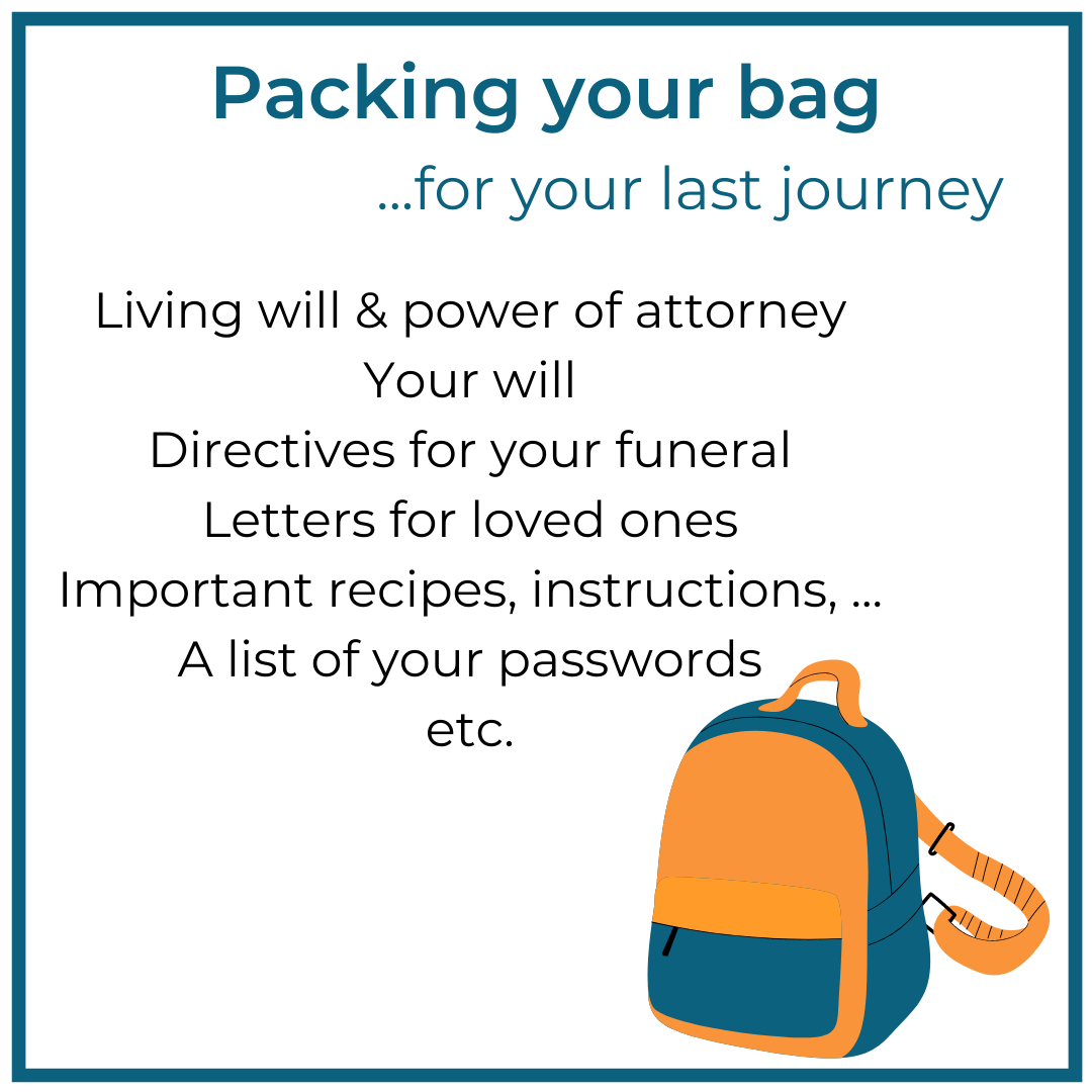 Packing bag for last journey