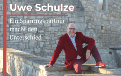 Uwe Schulze: Ein Sparringspartner macht den Unterschied